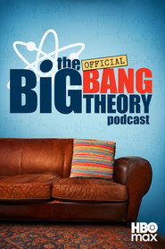 The Official Big Bang Theory Podcast