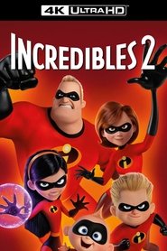 Los increibles 2 4K HDR Los increibles 2 4K HDR