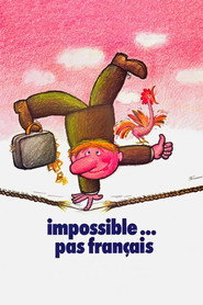 Impossible Is Not French
