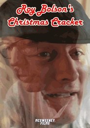 Roy Bolson’s Christmas Cracker (2020) Cliver HD - Legal - ver Online & Descargar