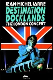 Poster Jean-Michel Jarre - Destination Docklands - The London Concert