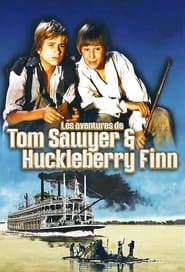 Les Aventures de Tom Sawyer et Huchleberry Finn