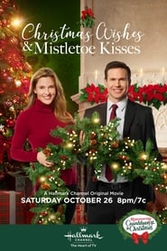 Christmas Wishes and Mistletoe Kisses постер