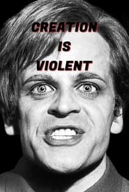 Creation is Violent: Anecdotes on Kinski's Final Years постер