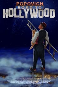 Film Popovich: Road to Hollywood streaming