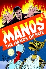 Poster Mystery Science Theater 3000: Manos: The Hands of Fate