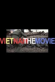 Vietnam the Movie