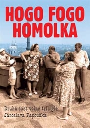 Hogo fogo Homolka Film en Streaming