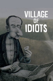 Village of Idiots