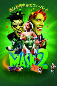 マスク2 (2005)