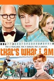 That’s What I Am (2011) That’s What I Am (2011)