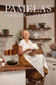 Pamela's Cooking with Love (2025) Pamela's Cooking with Love (2025)