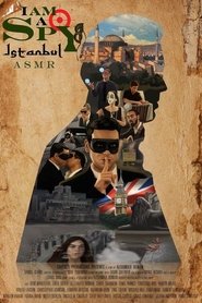 Poster I Am A Spy: Istanbul 2018