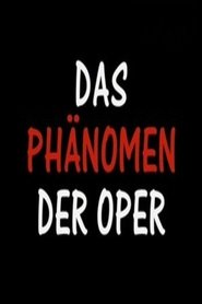 Poster Das Phänomen der Oper 2007