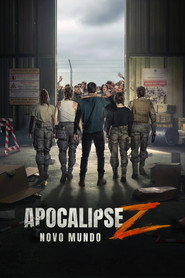 Apocalipse Z: Novo Mundo (2026)