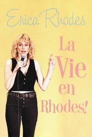 Poster Erica Rhodes: La Vie en Rhodes