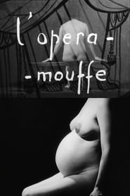 Voir L'Opéra-Mouffe en streaming