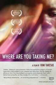 Poster Where Are You Taking Me? 2012