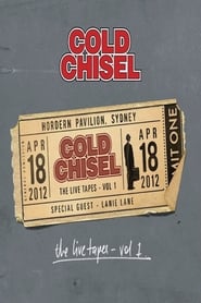 Poster Cold Chisel: The Live Tapes - Volume 1 2013