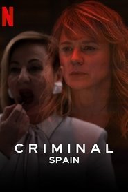 Criminal: Spain Season 1 Episode 1