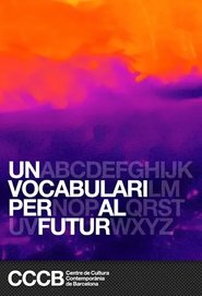 Poster A Vocabulary for the Future - Season 1 Episode 19 : Episode 19 2022