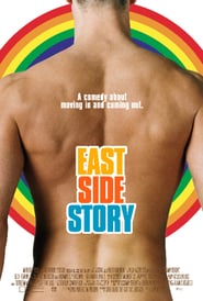 East Side Story 2006 مشاهدة وتحميل فيلم مترجم بجودة عالية