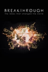 Breakthrough: The Ideas That Changed the World (2019) – Television