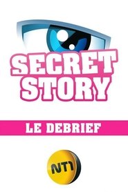 Poster Secret Story - Le Débrief - Season 1 2017