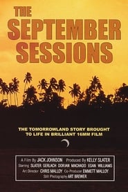 Watch The September Sessions (2002)