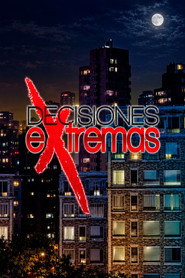 Decisiones Extremas