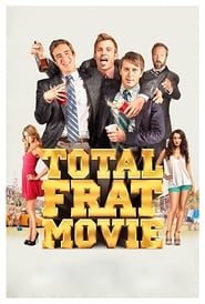 مشاهدة فيلم Total Frat Movie 2016 مترجم أون لاين بجودة عالية