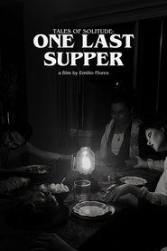 Poster Tales of Solitude: One Last Supper