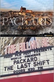 Packard: The Last Shift