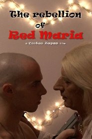 Poster The Rebellion of Red Maria 2011