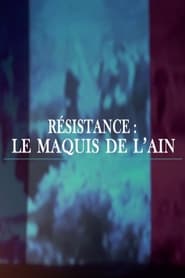 Résistance, le maquis de l'Ain (2020)