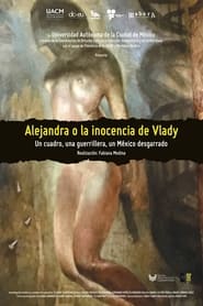 Poster Alejandra or Vlady’s Innocence 2018