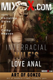 Interracial MILF'S Love Anal