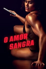 Pôster de O Amor Sangra