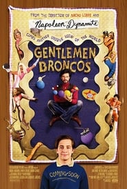 Gentlemen Broncos 2009 百度云高清完整 版在线观看 中国大陆