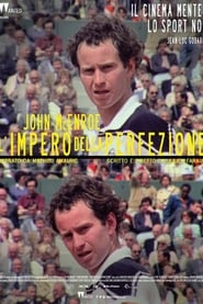 John McEnroe - L'Impero della Perfezione (2018)