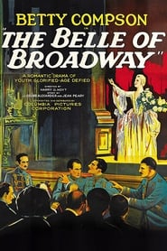 The Belle of Broadway постер