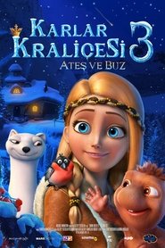 Karlar Kraliçesi 3: Ateş ve Buz (2016)