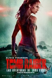 Tomb Raider: Las Aventuras de Lara Croft (2018)