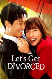 Let’s Get Divorced(2023)[Complete]