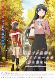 Rascal Does Not Dream of Bunny Girl Senpai: Season 2