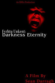 Fyrhtu Unkent: Darkness Eternity