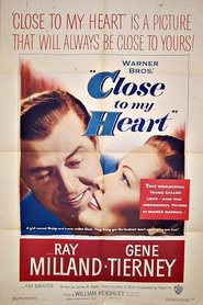 Close To My Heart Movie Information