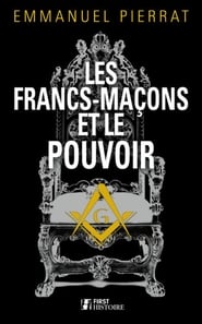 Poster Les Francs-Maçons et le Pouvoir