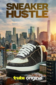 Sneaker Hustle постер