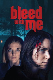 Bleed with Me постер
